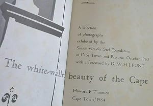 The White-Walled Beauty of the Cape : A selection of photographs exhibited by the Simon van der S...