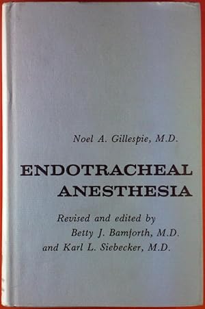 Image du vendeur pour Endotracheal Anesthesia. mis en vente par biblion2