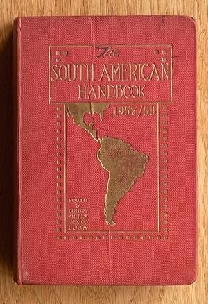 Seller image for The South American Handbook 1957-1958 for sale by Books at yeomanthefirst