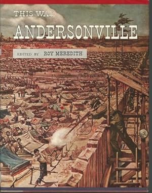 Bild des Verkufers fr This Was Andersonville zum Verkauf von Lavendier Books