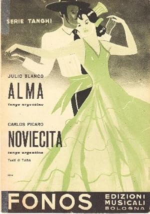 Serie Tanghi Alma (tango argentino) e Noviecita (tango argentino). Julio Blanco e Carlos Picaro, ...