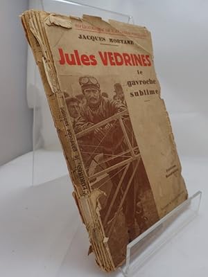 Jules Vedrines: Gavroche Sublime