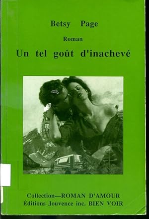 Bild des Verkufers fr Un tel got d'inachev - Livre en gros caractres zum Verkauf von Librairie Le Nord