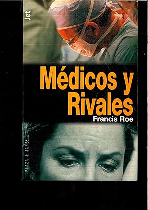 Seller image for Medicos y rivales for sale by Papel y Letras