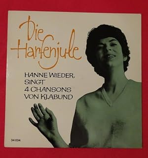 Die Harfenjule (Hanne Wieder singt 4 Chansons von Klabund)