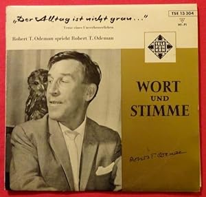 Robert T. Odeman spricht Robert T. Odeman. "Der Alltag ist nicht grau." (Verse eines Unverbesserl...