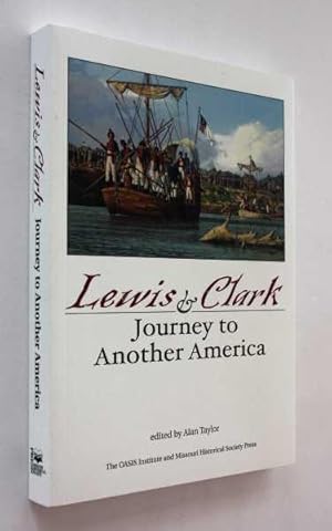 Lewis & Clark: Journey to Another America