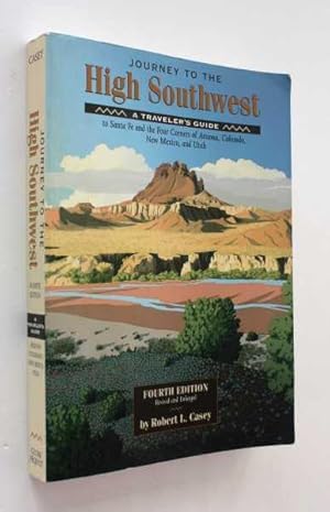 Immagine del venditore per Journey to the High Southwest: A Traveler's Guide venduto da Cover to Cover Books & More