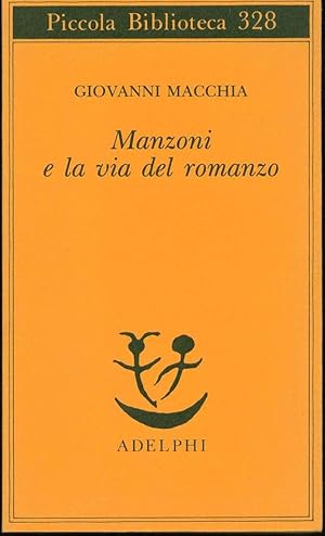 Manzoni e la via del romanzo