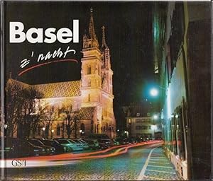 Seller image for Basel z'Nacht. Ein Foto-Essay. Texte -minu for sale by Graphem. Kunst- und Buchantiquariat