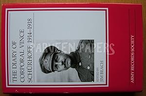 Seller image for The Diary of Corporal Vince Schurhoff, 1914-1918 for sale by EmJay Books