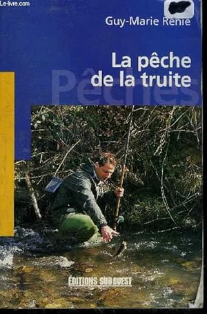 Image du vendeur pour LA PECHE DE LA TRUITE. mis en vente par Le-Livre