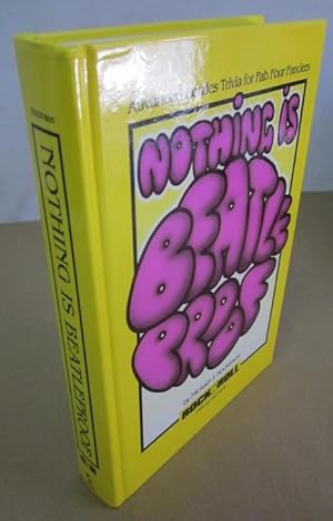 Seller image for Nothing is Beatleproof for sale by Atlantic Bookshop