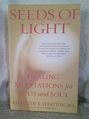 Seller image for Seeds of Light: Healing Meditations for Body and Soul for sale by Prairie Creek Books LLC.