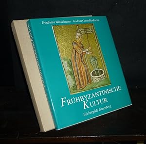 Bild des Verkufers fr Frhbyzantinische Kultur. [Von Friedhelm Winkelmann und Gudrun Gomolka-Fuchs]. zum Verkauf von Antiquariat Kretzer