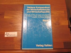 Bild des Verkufers fr Vahlens Kompendium der Wirtschaftstheorie und Wirtschaftspolitik; Teil: Bd. 2. zum Verkauf von Antiquariat im Kaiserviertel | Wimbauer Buchversand