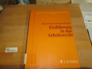 Bild des Verkufers fr Einfhrung in das Arbeitsrecht. von u. Brigitte Baums-Stammberger / Juristische Texte Fernuniversitt zum Verkauf von Antiquariat im Kaiserviertel | Wimbauer Buchversand