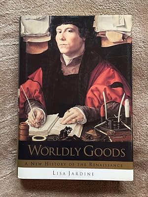 Immagine del venditore per Worldly Goods: A New History of the Renaissance venduto da Michael Laird Rare Books LLC