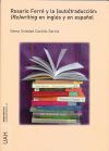 Rosario Ferré y la (auto)traducción: (Re)writing en inglés y en español