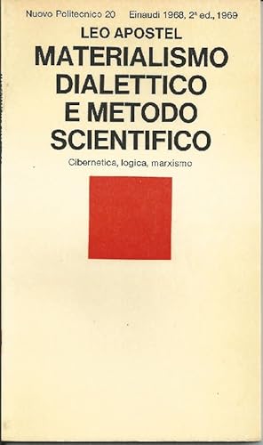 Bild des Verkufers fr Materialismo dialettico e metodo scientifico zum Verkauf von Studio Bibliografico Marini