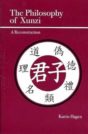 Seller image for THE PHILOSOPHY OF XUNZI: A Reconstruction for sale by By The Way Books