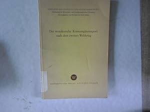 Immagine del venditore per Der westdeutsche Konsumgterexport nach dem zweiten Weltkrieg. Berichte des Instituts fr Exportforschung, Hochschule fr Wirtschafts- und Sozialwissenschaften Nrnberg. venduto da Antiquariat Bookfarm