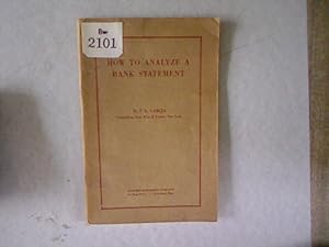 Seller image for How to Analyze a Bank Statement. for sale by Antiquariat Bookfarm