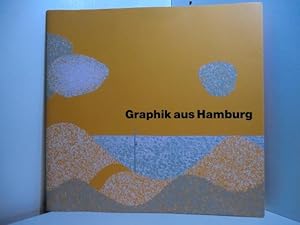 Seller image for Graphik aus Hamburg. 52. BAT-Ausstellung, 10.01. - 16.02.1974 for sale by Antiquariat Weber