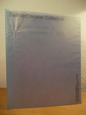 Seller image for DaimlerChrysler Collection. Minimalism and After IV. Ausstellung DaimlerChrysler Contemporary, Potsdamer Platz Berlin, 29. Juli - 27. November 2005 for sale by Antiquariat Weber