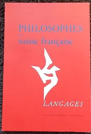Imagen del vendedor de Philosophes en Suisse franaise. a la venta por Le Cabinet d'Amateur