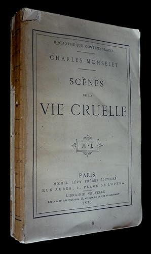 Bild des Verkufers fr Scnes de la vie cruelle zum Verkauf von Abraxas-libris