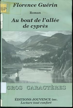Seller image for Au bout de l'alle de cyprs - Livre en gros caractres for sale by Librairie Le Nord