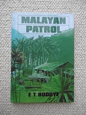 Malayan Patrol -- SIGNED BY AUTHOR