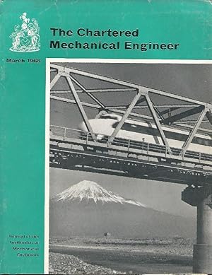 The Chartered Mechanical Engineer. Journal of the Institution of Mechanical Engineers. Vol.15, No.3