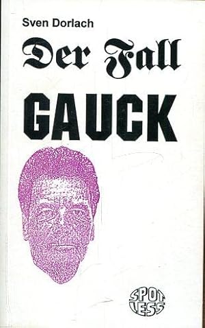 Bild des Verkufers fr Der Fall Gauck. zum Verkauf von Antiquariat am Flughafen