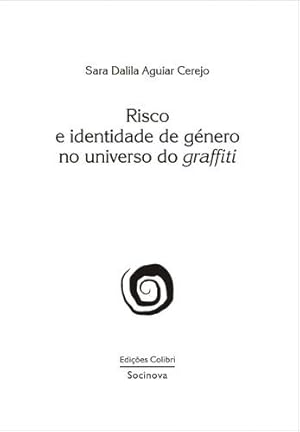 Seller image for Risco e identidade de gnero no universo do graffiti for sale by Imosver