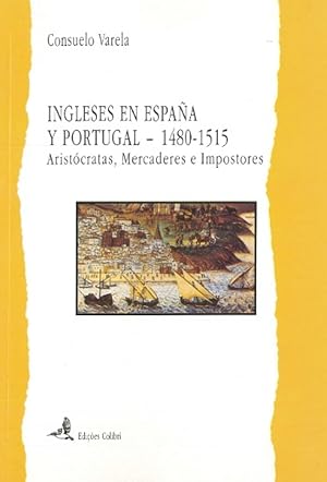 Seller image for Ingleses en espaa y portugal. aristocratas, mercadores e impostores for sale by Imosver