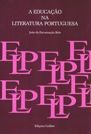 Imagen del vendedor de A educao na literatura portuguesa a la venta por Imosver