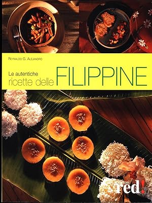 Seller image for Le autentiche ricette delle Filippine for sale by Librodifaccia