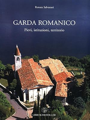 Bild des Verkufers fr Garda Romanico zum Verkauf von Librodifaccia