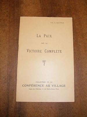 LA PAIX PAR LA VICTOIRE COMPLETE