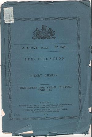 Letters Patent to Henry Cherry, of Handsworth in the County of Stafford, Mechanical Engineer, for...