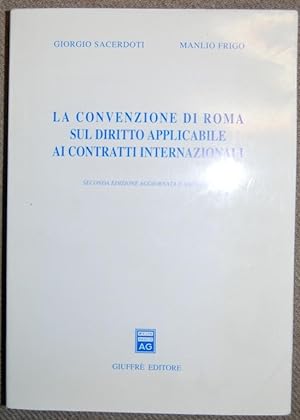 Seller image for LA CONVENZIONE DI ROMA SUL DIRITTO APPLICABILE AI CONTRATTI INTERNAZIONALI for sale by Fbula Libros (Librera Jimnez-Bravo)