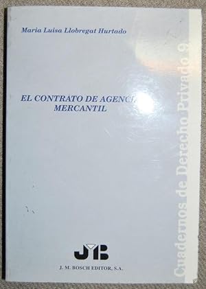 Imagen del vendedor de EL CONTRATO DE AGENCIA MERCANTIL a la venta por Fbula Libros (Librera Jimnez-Bravo)