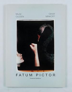 Imagen del vendedor de Fatum pictor. Polaroid 50x60 cm. 1987-1988. Texte Patrick Roegiers, Markus Landert. a la venta por Daniel Thierstein