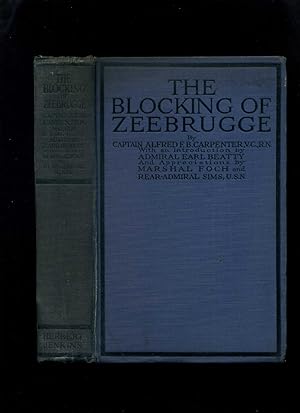 Image du vendeur pour The Blocking of Zeebrugge mis en vente par Roger Lucas Booksellers