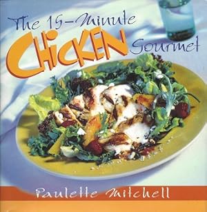 The 15-minute Chicken Gourmet