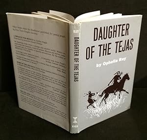 Seller image for Daughter Of The Tejas for sale by Bob's Rare Books