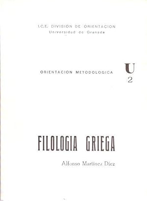 Seller image for Filologa griega. Orientacin metodolgica U2 for sale by SOSTIENE PEREIRA
