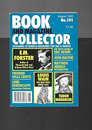 Seller image for Book and Magazine Collector. Number 101. August 1992. No. 101. Includes Freeman Wills-Croft, E. M. Forster,Louis Wain - The man who drew cats for sale by SAVERY BOOKS